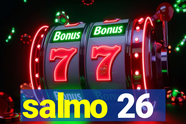 salmo 26